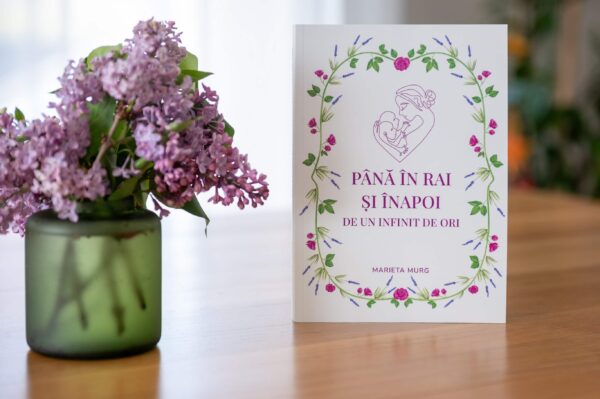 Cartea „Până în rai și înapoi de un infinit de ori”